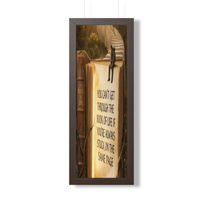 Inspirational Framed Poster - "You Can't Get Through the Book of Life"