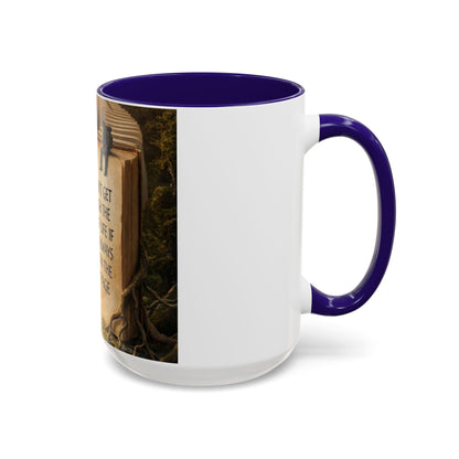 Inspirational Book Quote Mug — "You Can't Get Through the Book of Life if You're Always Stuck on the Same Page" (11oz/15oz)