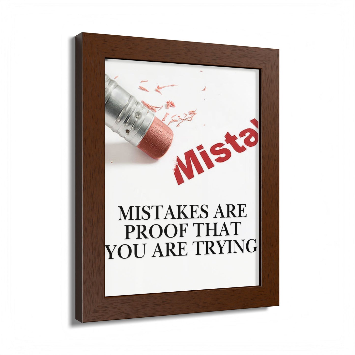 Motivational Framed Poster — "Mistakes Are Proof That You Are Trying" - (Vertical)