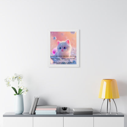 Inspirational Cat Framed Poster — "Live in the Present" Motivational Wall Art