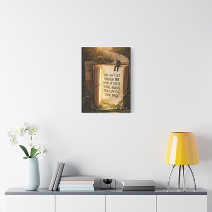 Inspirational Canvas Wall Art — "You Can't Get Through the Book of Life..."