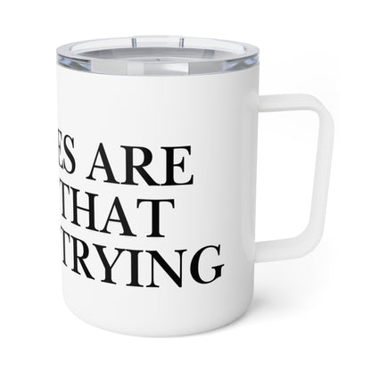 Motivational 10oz Insulated Coffee Mug — “Mistakes Are Proof That You Are Trying”