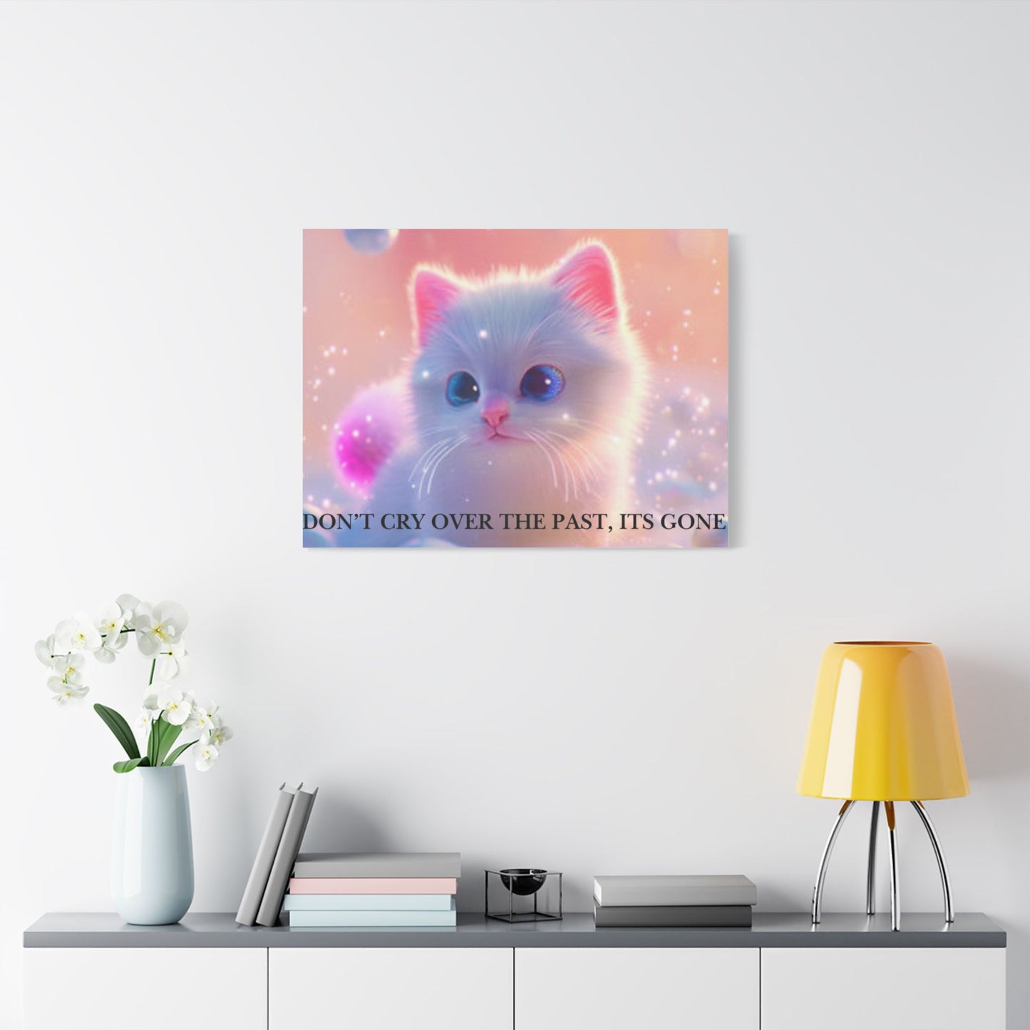 Cute White Kitten Satin Canvas Wall Art – “Don’t Cry Over the Past, It’s Gone” Inspirational Decor