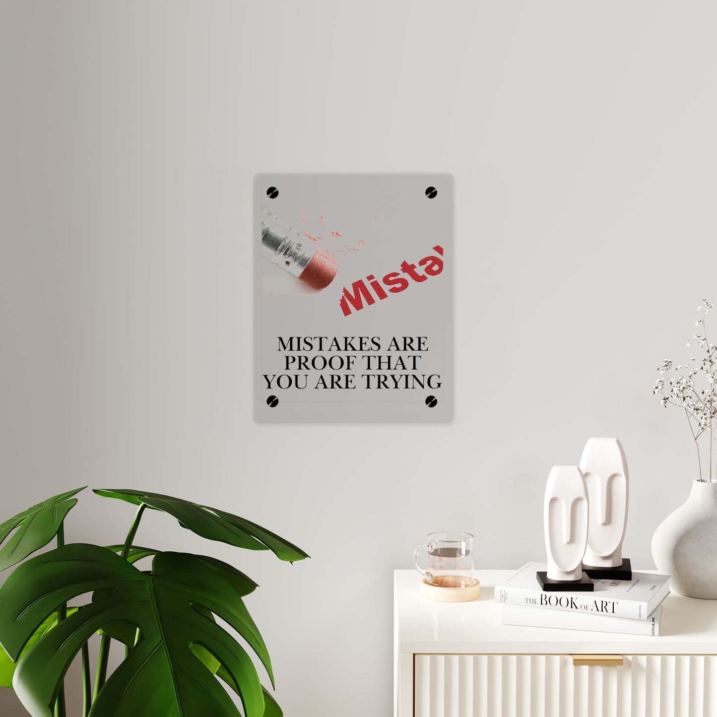 Acrylic Wall Art Panel — “Mistakes Are Proof That You Are Trying” Motivational Plaque