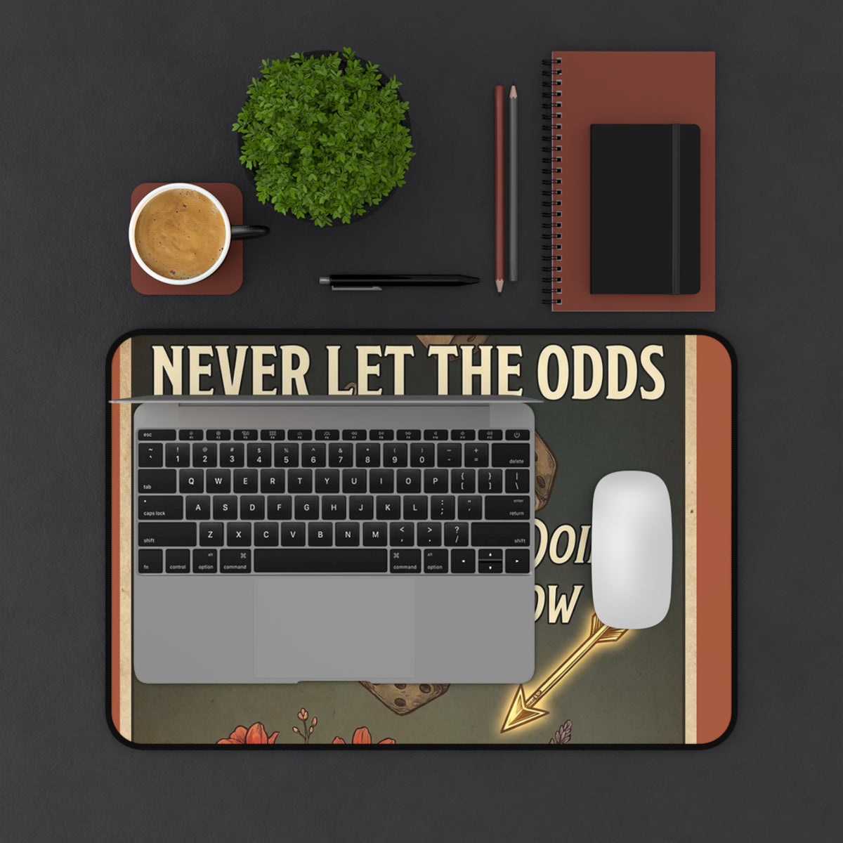 Desk Mat — "Never Let the Odds" Motivational Gaming Desk Mat