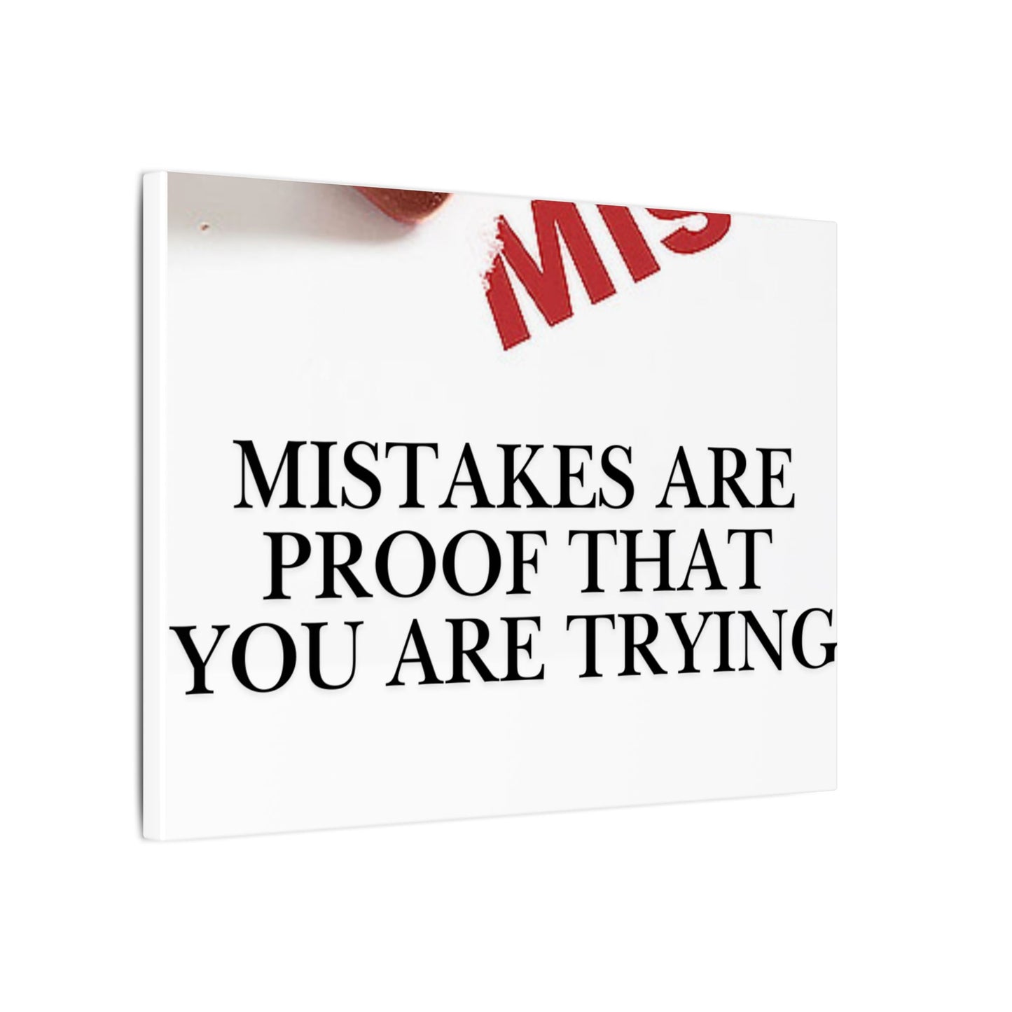 Motivational Canvas Print – "Mistakes Are Proof That You Are Trying" - Horizontal
