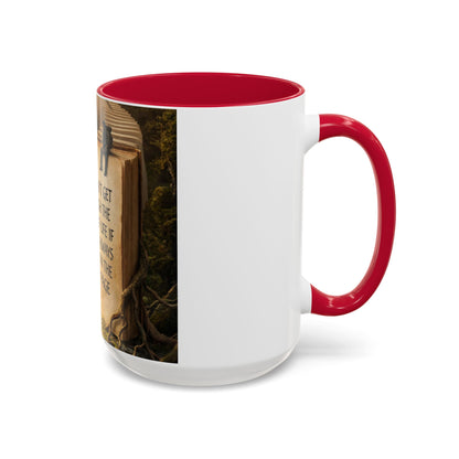 Inspirational Book Quote Mug — "You Can't Get Through the Book of Life if You're Always Stuck on the Same Page" (11oz/15oz)