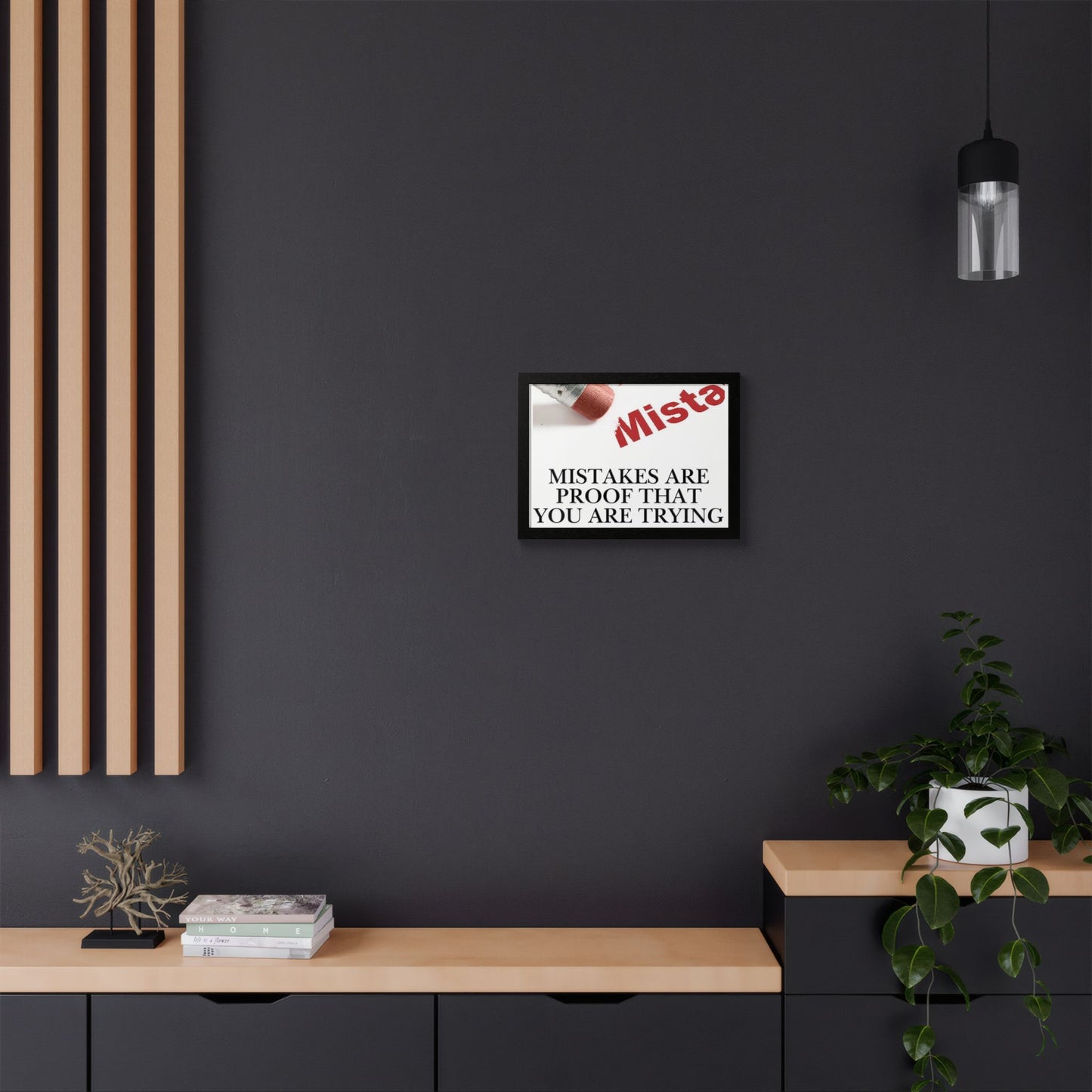 Framed “Mistakes Are Proof That You Are Trying” Motivational Wall Art (Horizontal)