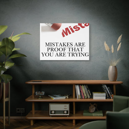 Motivational Canvas Wall Art – "Mistakes Are Proof That You Are Trying"