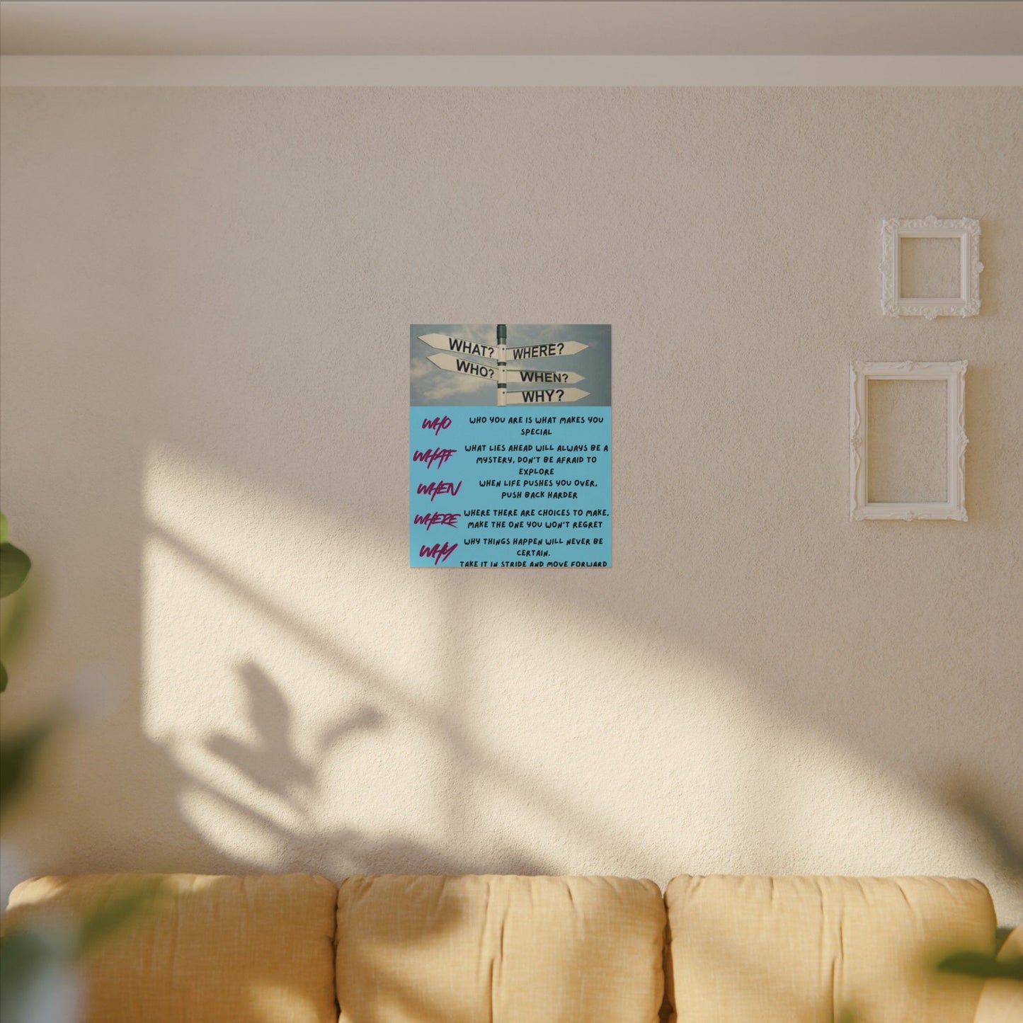 Motivational Directional Sign Canvas — 'Who What When Where Why' Inspirational Wall Art