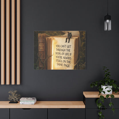 Inspirational Canvas Wall Art — "You Can't Get Through the Book of Life" Quote