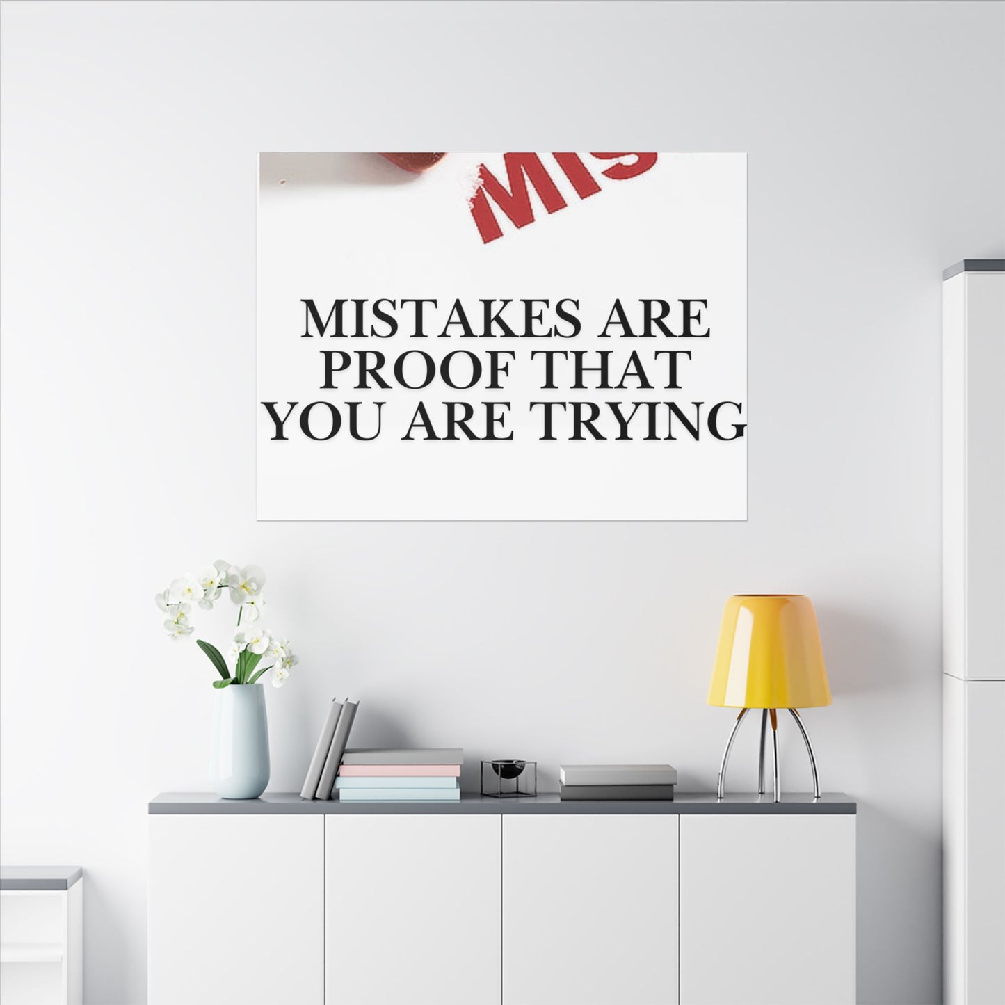 Motivational Canvas Print – "Mistakes Are Proof That You Are Trying" - Horizontal