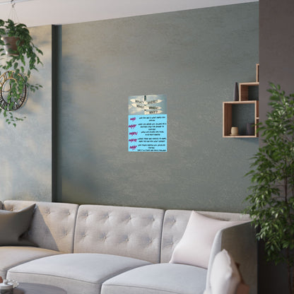 Inspirational Direction Sign Satin Poster — "What? Where? Who? When? Why?" Motivational Wall Art