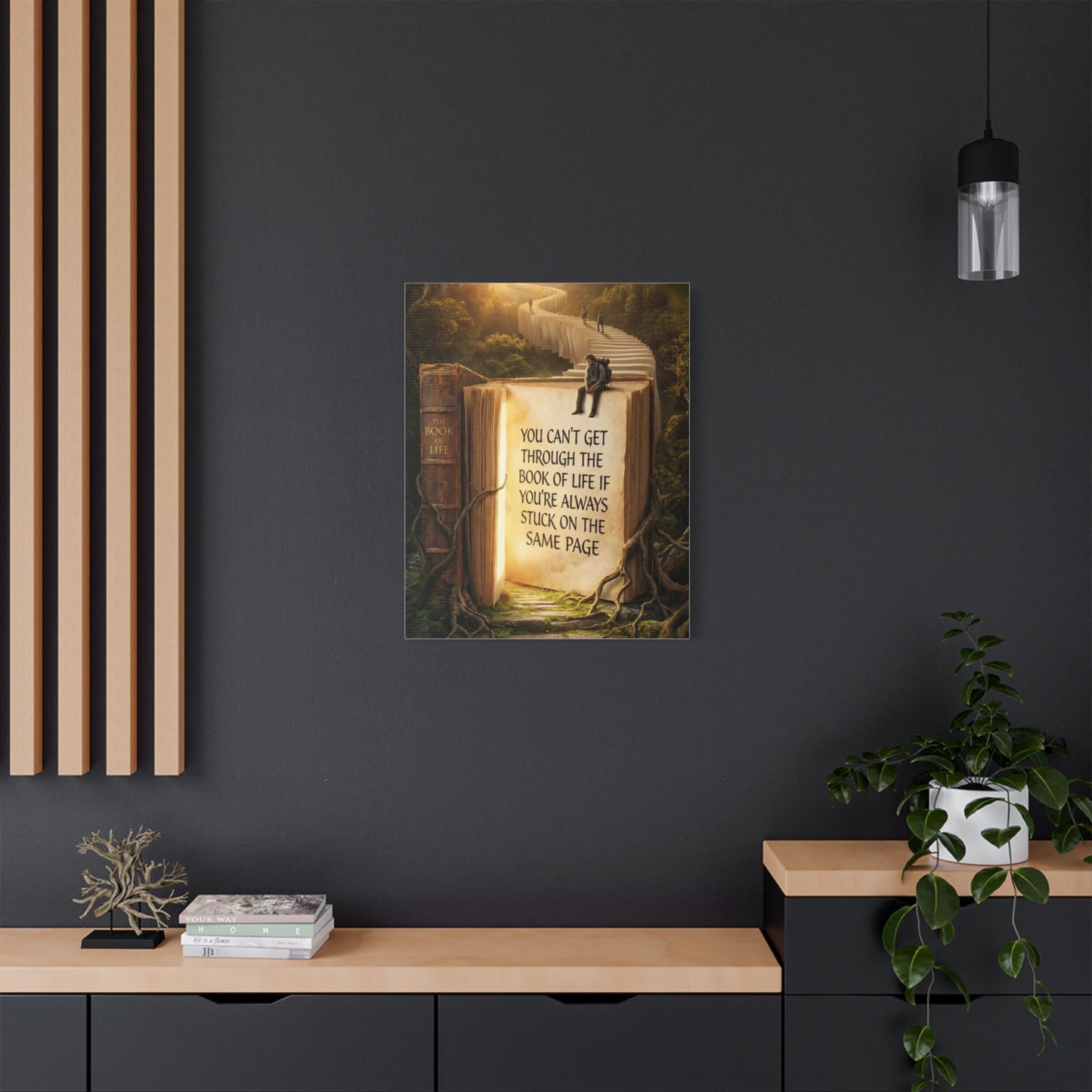 Inspirational Canvas Wall Art – "You Can't Get Through the Book of Life" Stretched Print