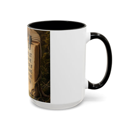 Inspirational Book Quote Mug — "You Can't Get Through the Book of Life if You're Always Stuck on the Same Page" (11oz/15oz)