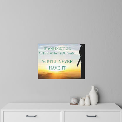 Motivational Wall Decal – "If You Don't Go After What You Want, You'll Never Have It" Sunset Silhouette