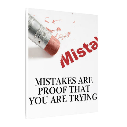 Inspirational Canvas Wall Art - "Mistakes Are Proof That You Are Trying" - Vertical