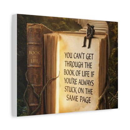 Inspirational Canvas Wall Art — "You Can't Get Through the Book of Life" Quote