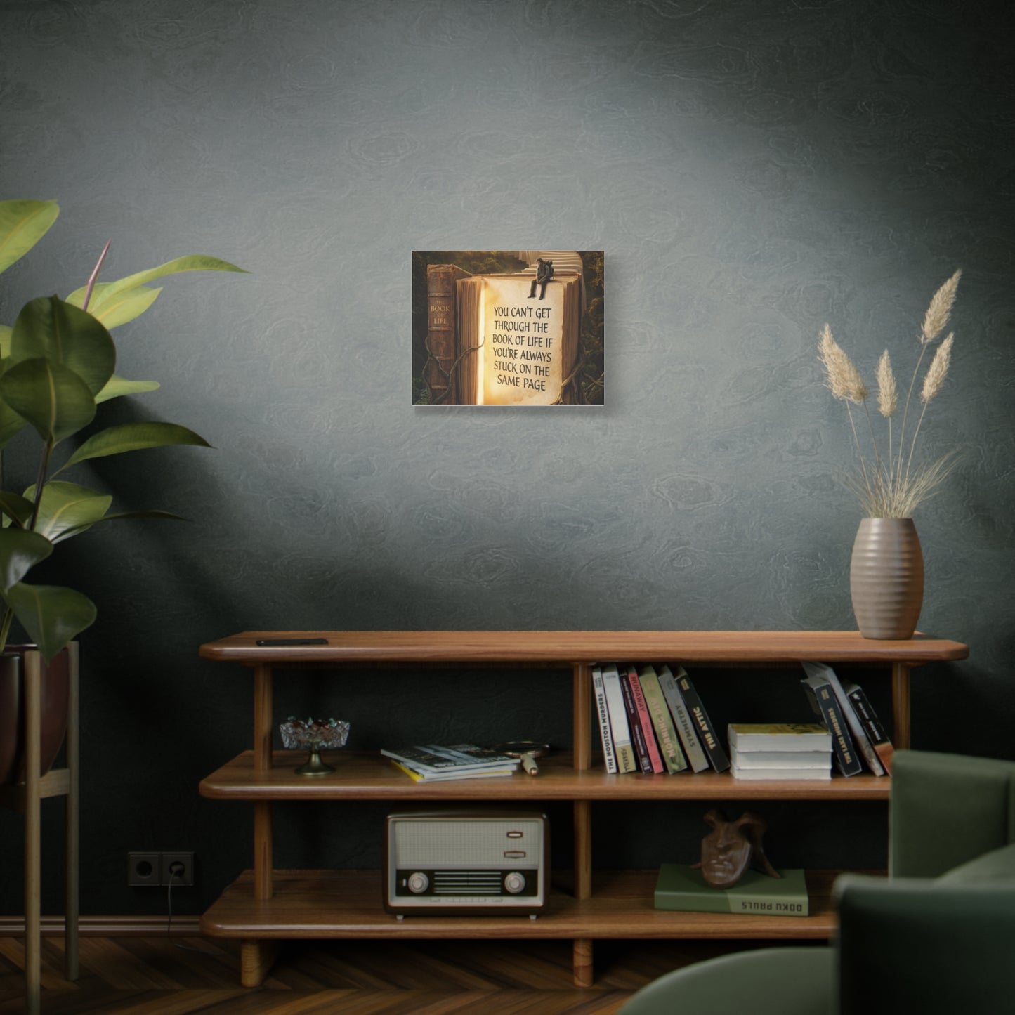 Inspirational Canvas Wall Art — "You Can't Get Through the Book of Life" Quote