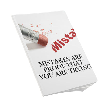 Motivational Softcover Journal — “Mistakes Are Proof That You Are Trying”