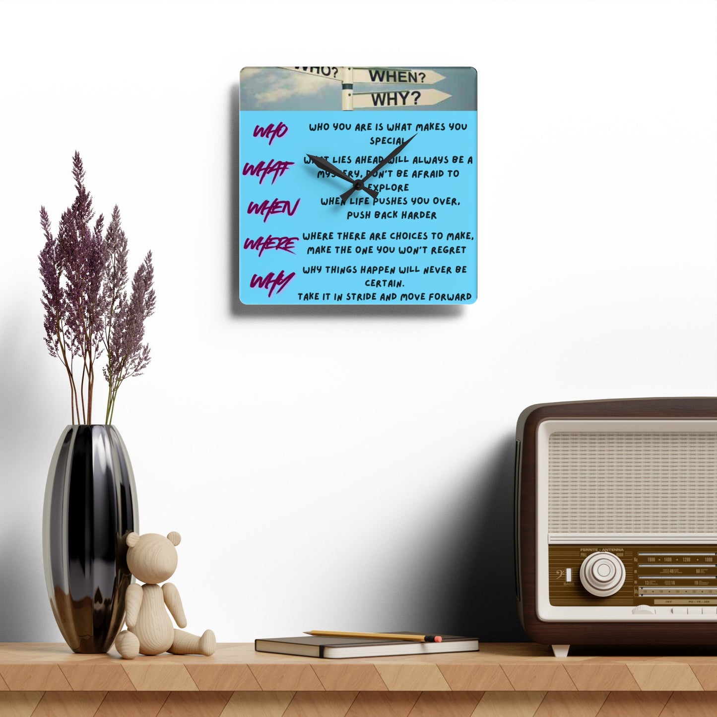 Inspirational 'Who/What/When/Where/Why' Acrylic Wall Clock — Motivational Quote Home Décor