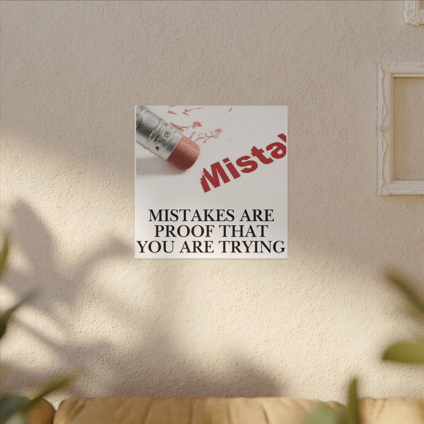 Inspirational Canvas Wall Art - "Mistakes Are Proof That You Are Trying" - Vertical