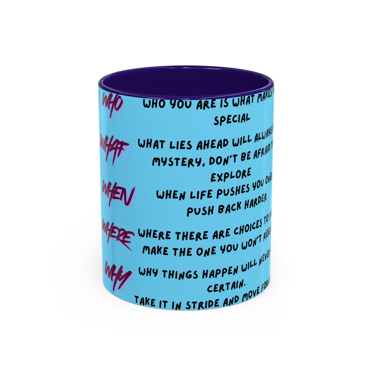 Inspirational Quote Color Accent Mug — Motivational Daily Reminder (11oz)
