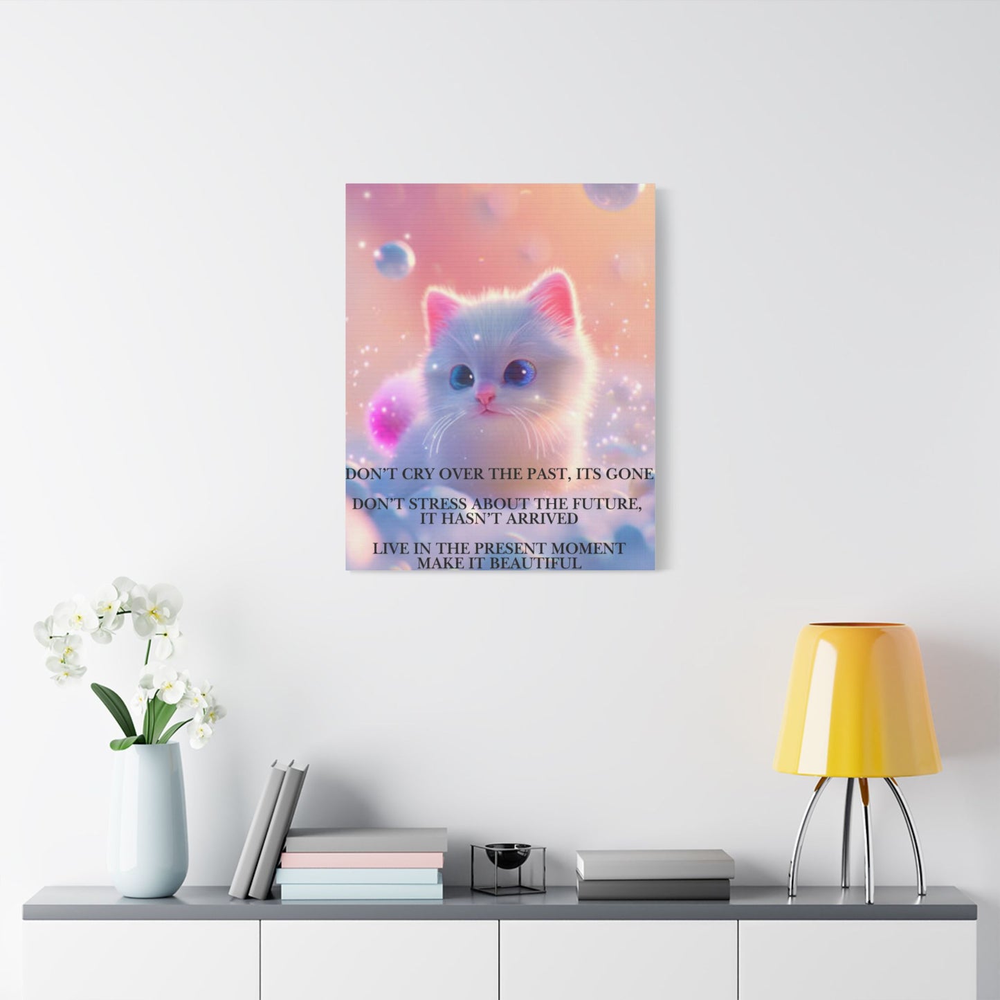 Cute White Kitten Satin Canvas Wall Art – “Don’t Cry Over the Past, It’s Gone” Inspirational Decor