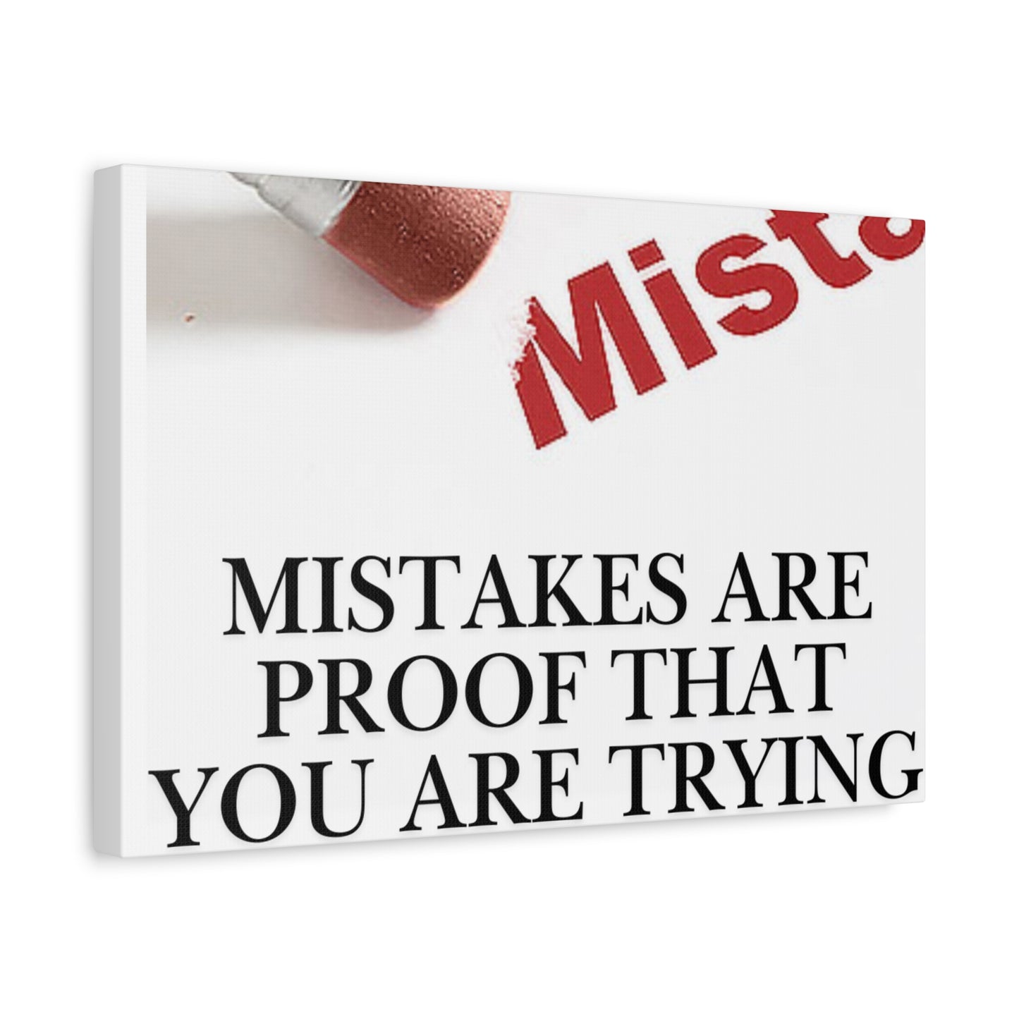 Motivational Canvas Wall Art – "Mistakes Are Proof That You Are Trying"