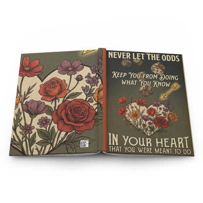 Never Let the Odds Floral Heart Hardcover Journal – Inspirational Lined Notebook