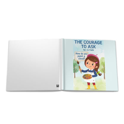 Children’s Hardcover Book — “The Courage to Ask”