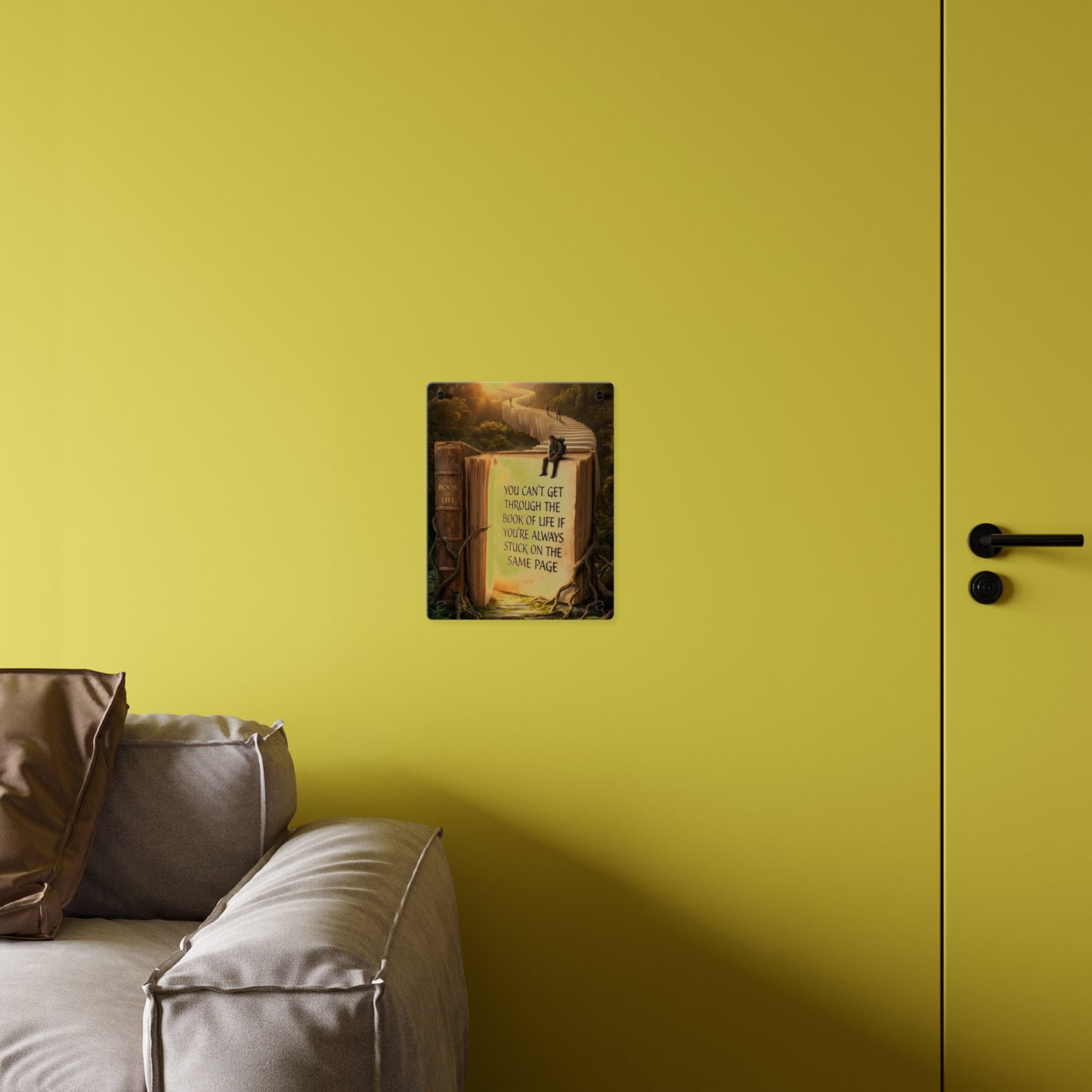 Acrylic Wall Art — "You Can't Get Through the Book of Life" Inspirational Quote Panel