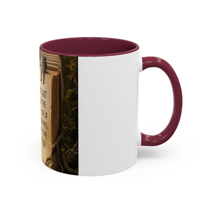 Inspirational Book Quote Mug — "You Can't Get Through the Book of Life if You're Always Stuck on the Same Page" (11oz/15oz)