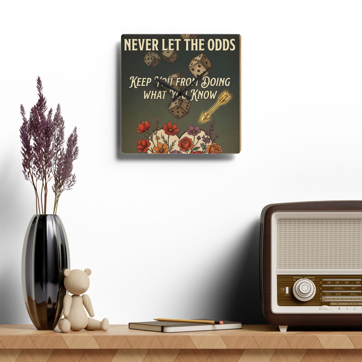 Motivational Dice Acrylic Wall Clock — "Never Let the Odds Keep You" Retro Floral