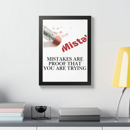 Motivational Framed Poster — "Mistakes Are Proof That You Are Trying" - (Vertical)