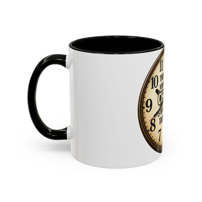 Inspirational Clock Quote Mug - "The Only Time You Run Out of Chances" Ceramic Coffee Cup