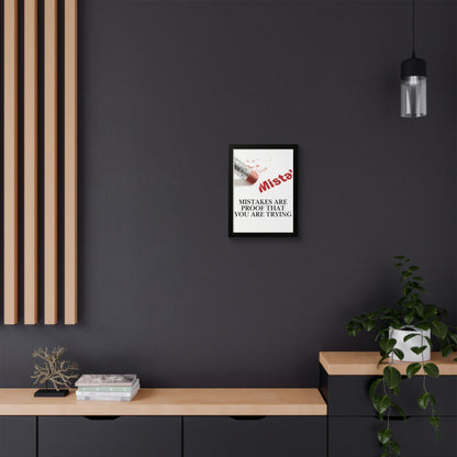 Motivational Framed Poster — "Mistakes Are Proof That You Are Trying" - (Vertical)