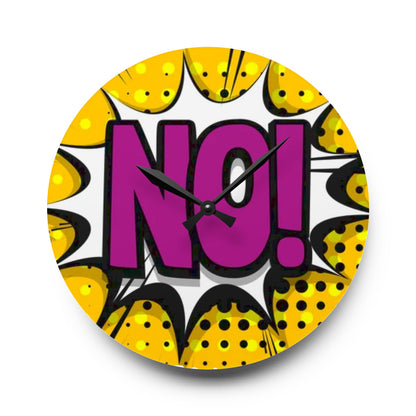 NO! Pop Art Acrylic Wall Clock