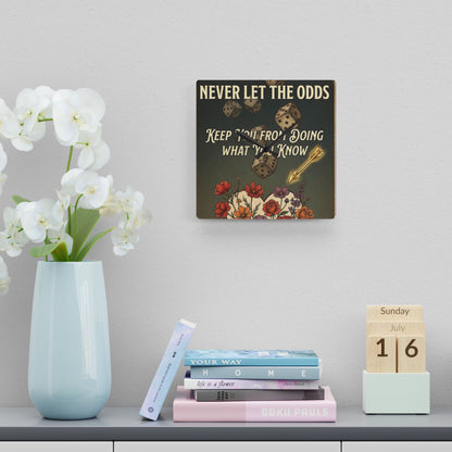 Motivational Dice Acrylic Wall Clock — "Never Let the Odds Keep You" Retro Floral