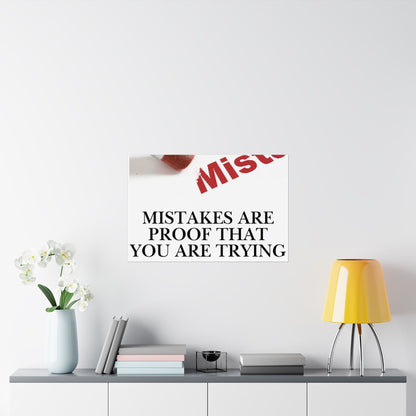 Satin Poster — "Mistakes Are Proof That You Are Trying" Motivational Wall Art (210gsm)