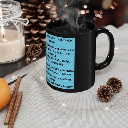 Inspirational Quote Black Mug — Motivational Daily Affirmation Coffee Cup (11oz)