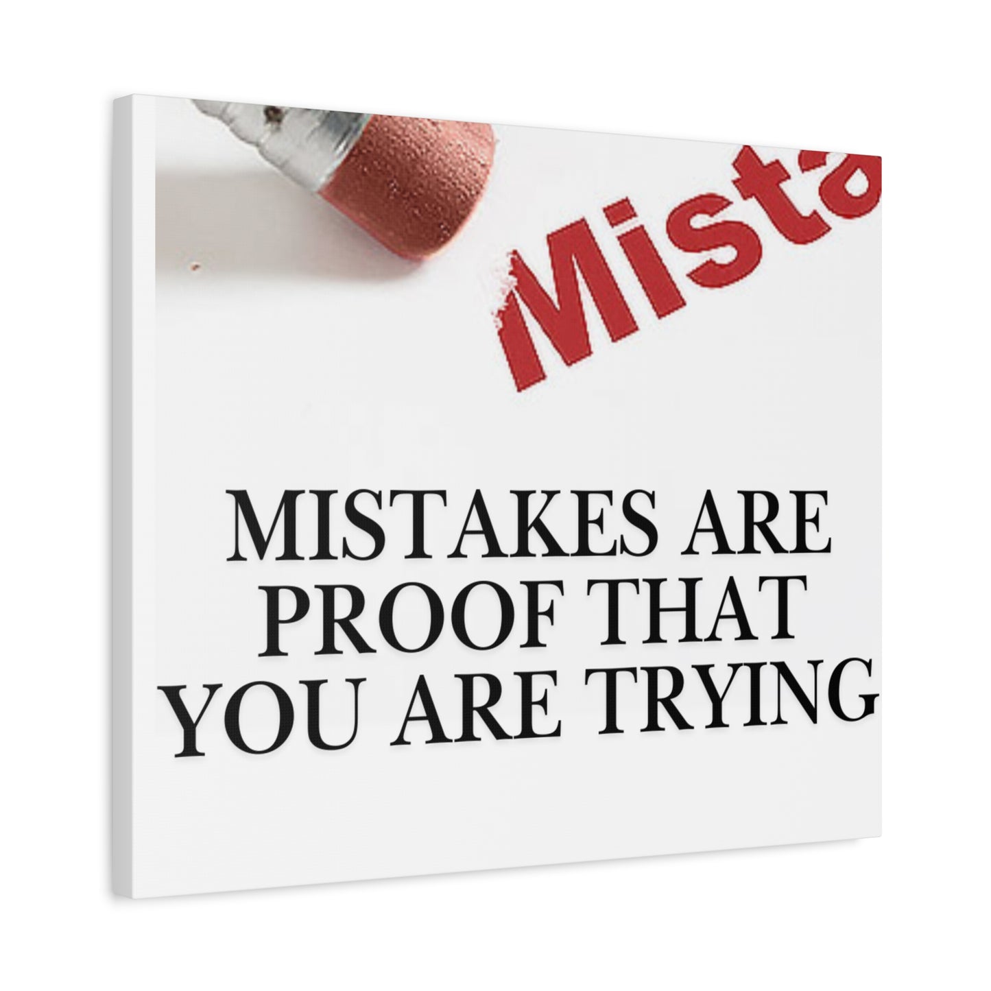 Motivational Canvas Wall Art – "Mistakes Are Proof That You Are Trying"