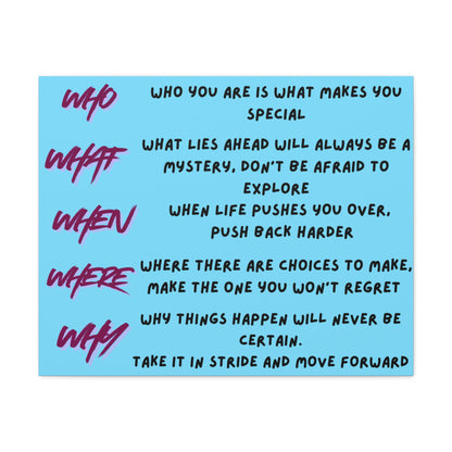 Inspirational 'Who What When Where Why' Matte Canvas Art