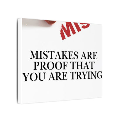 Motivational Canvas Print – "Mistakes Are Proof That You Are Trying" - Horizontal