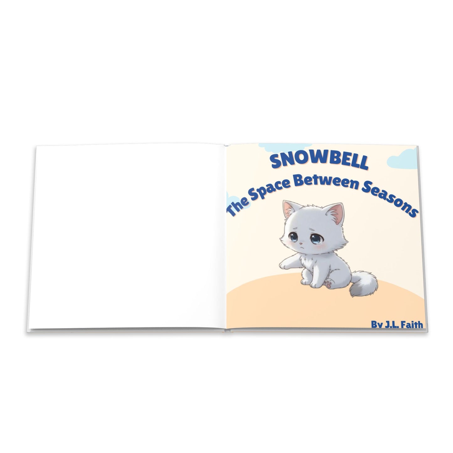 Hardcover Book — "Snowbell: The Space Between Seasons" Children's Book