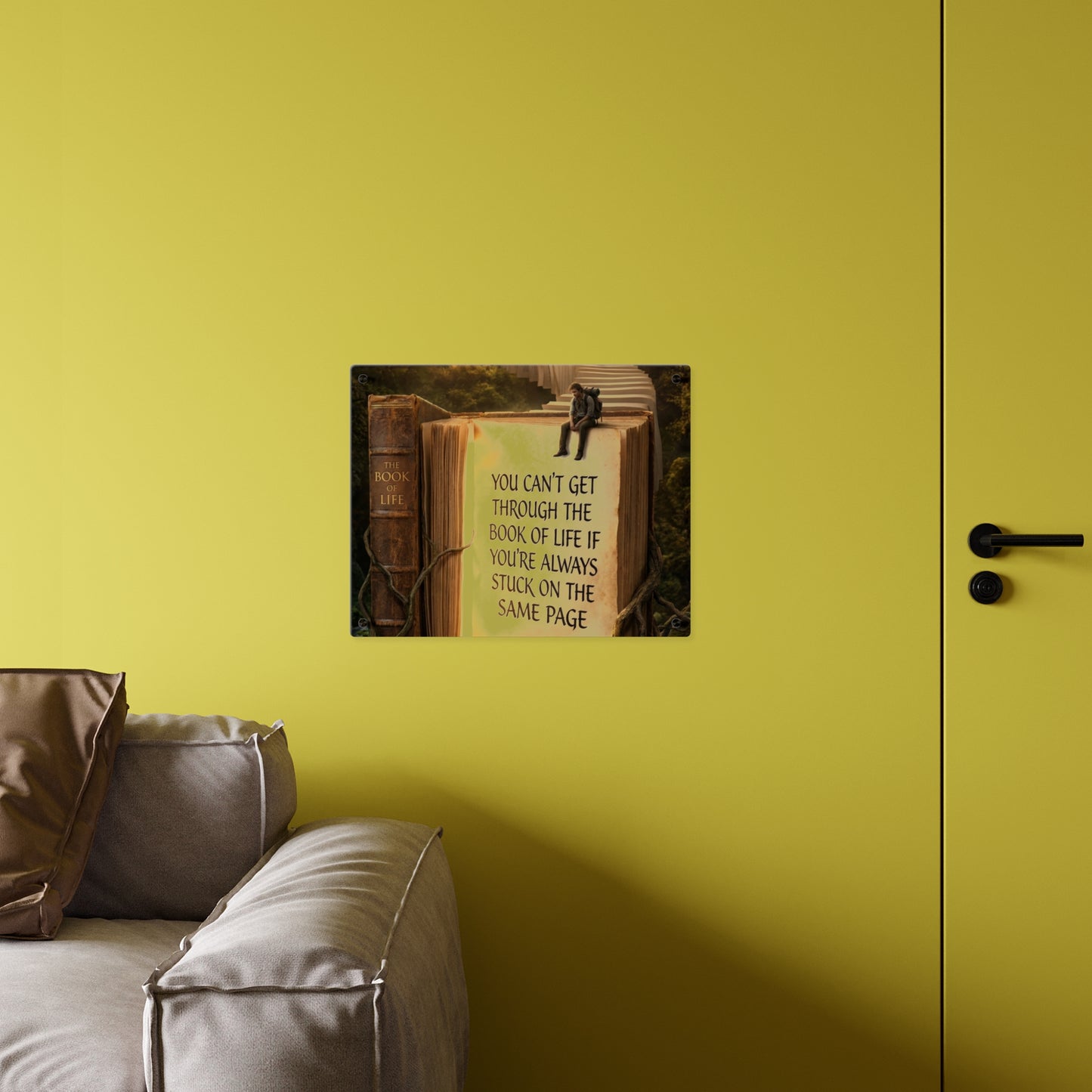 Acrylic Wall Art — "You Can't Get Through the Book of Life" Inspirational Quote Panel