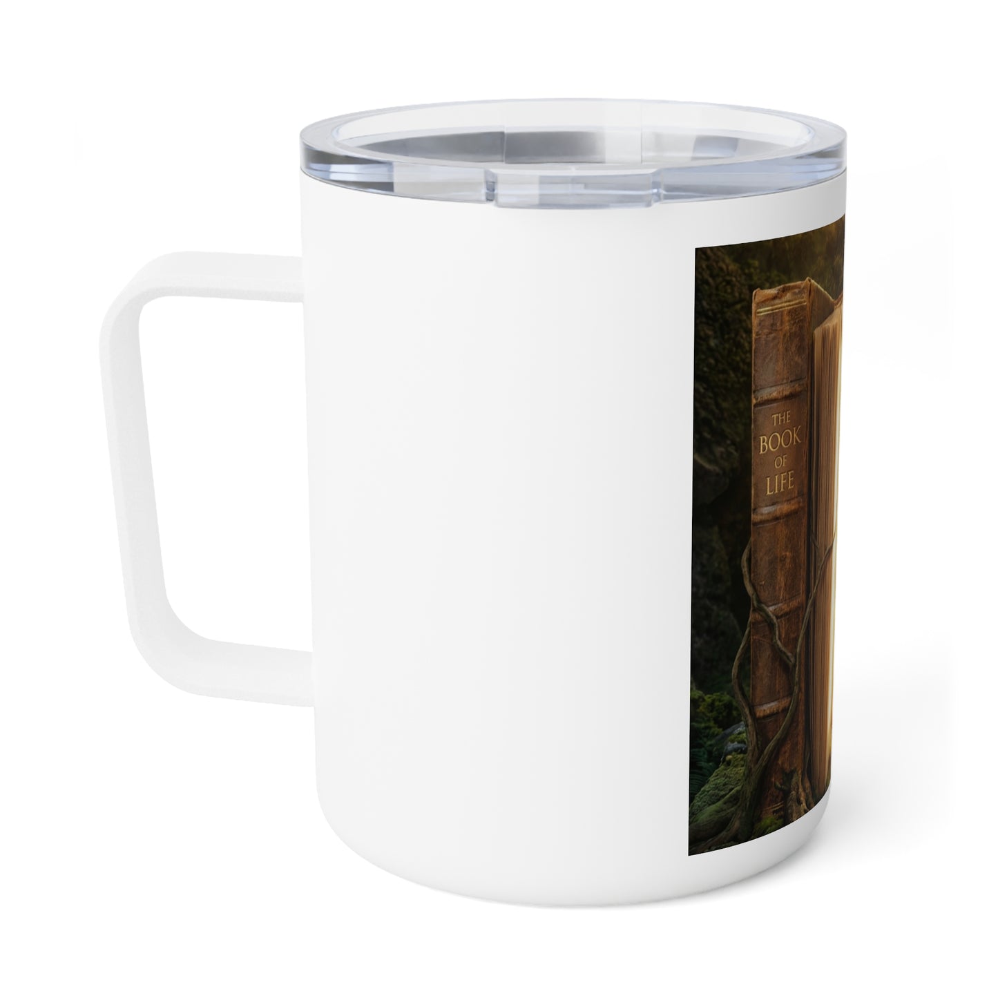 10oz Insulated Coffee Mug — "You Can't Get Through the Book of Life" Inspirational Bookish Travel Tumbler