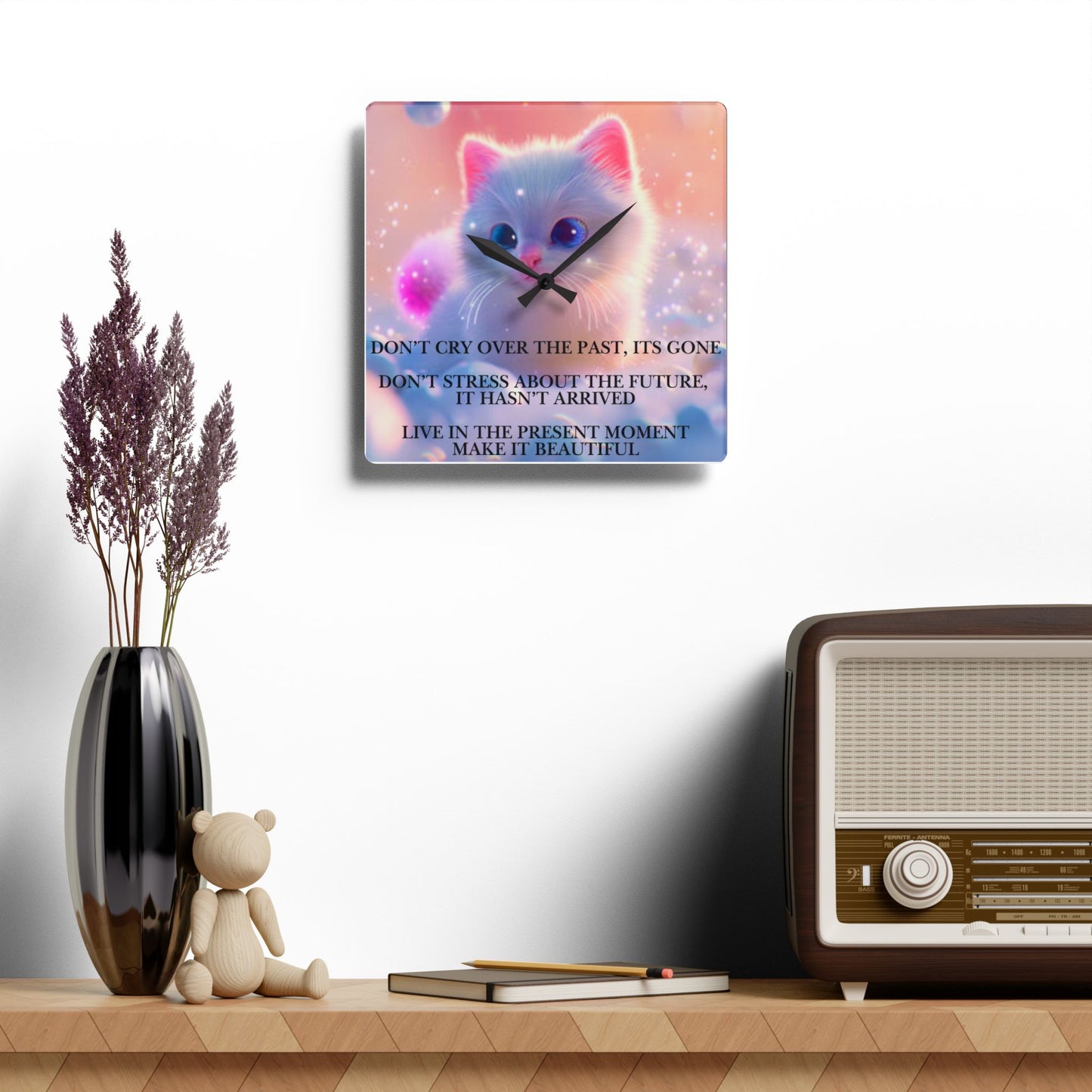 Acrylic Wall Clock — Inspirational Cat Quote Clock, Cute Pastel Kitten Decor