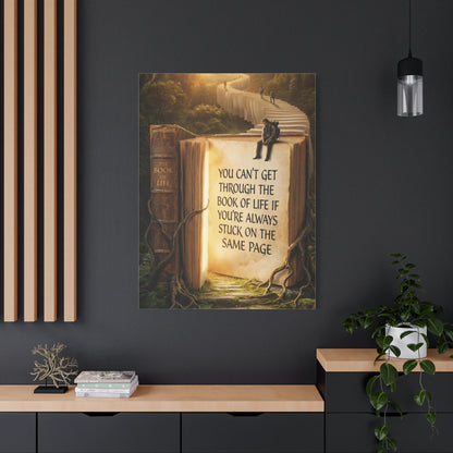 Inspirational Canvas Wall Art — "You Can't Get Through the Book of Life..."