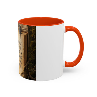 Inspirational Book Quote Mug — "You Can't Get Through the Book of Life if You're Always Stuck on the Same Page" (11oz/15oz)